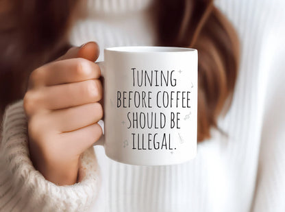 Tuning before coffee should be illegal