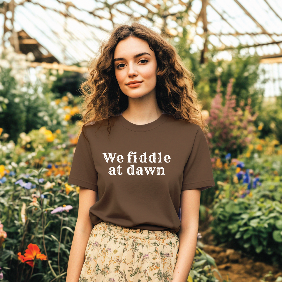 We fiddle at dawn