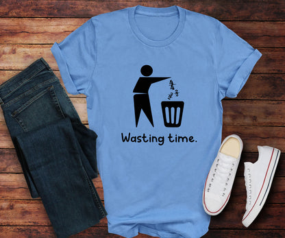Wasting time