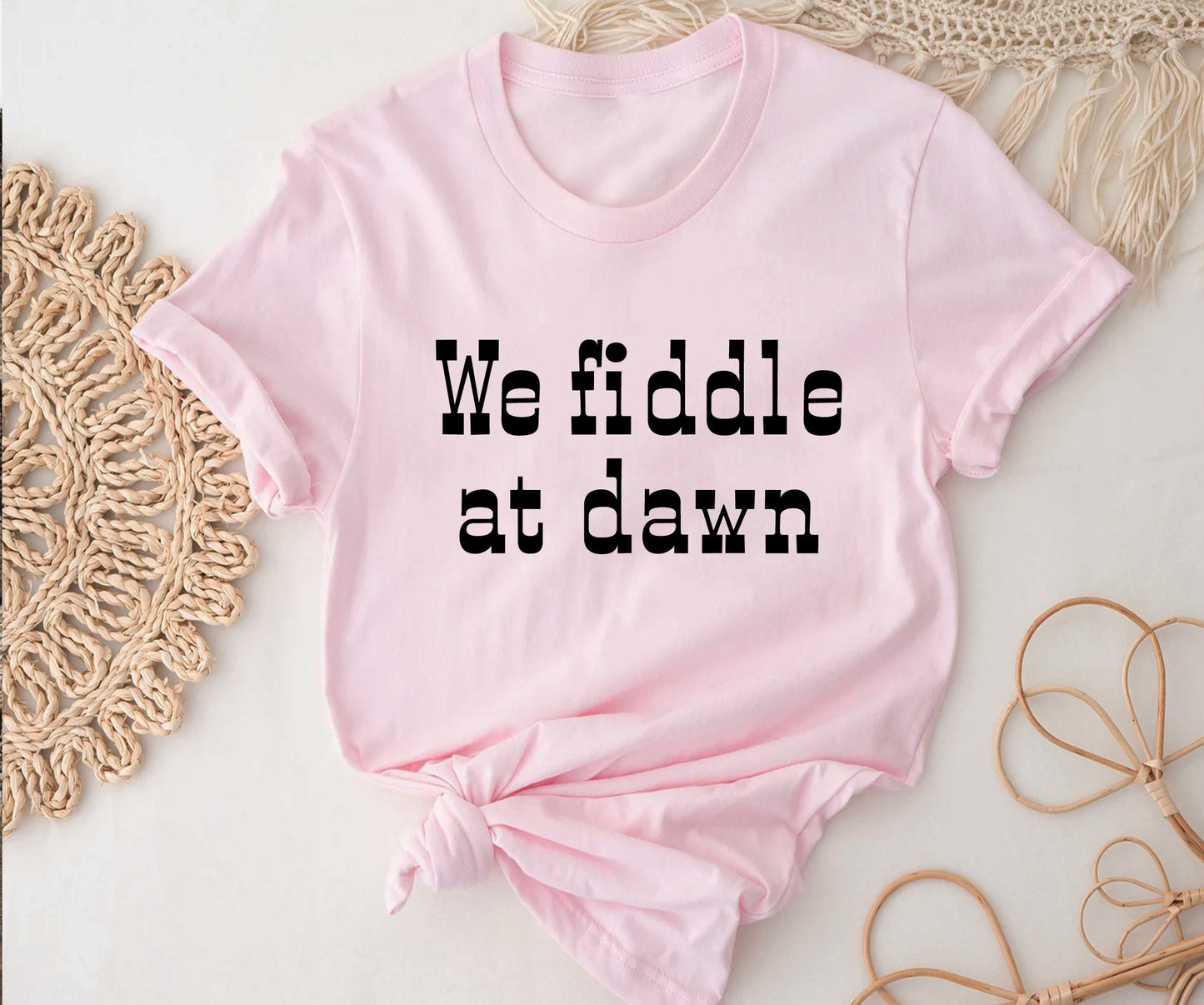 We fiddle at dawn