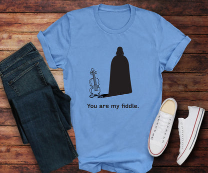 You are my fiddle BELLA+CANVAS