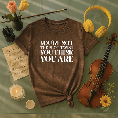 You are not the plot twist you think you are