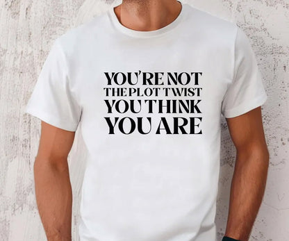 You are not the plot twist you think you are