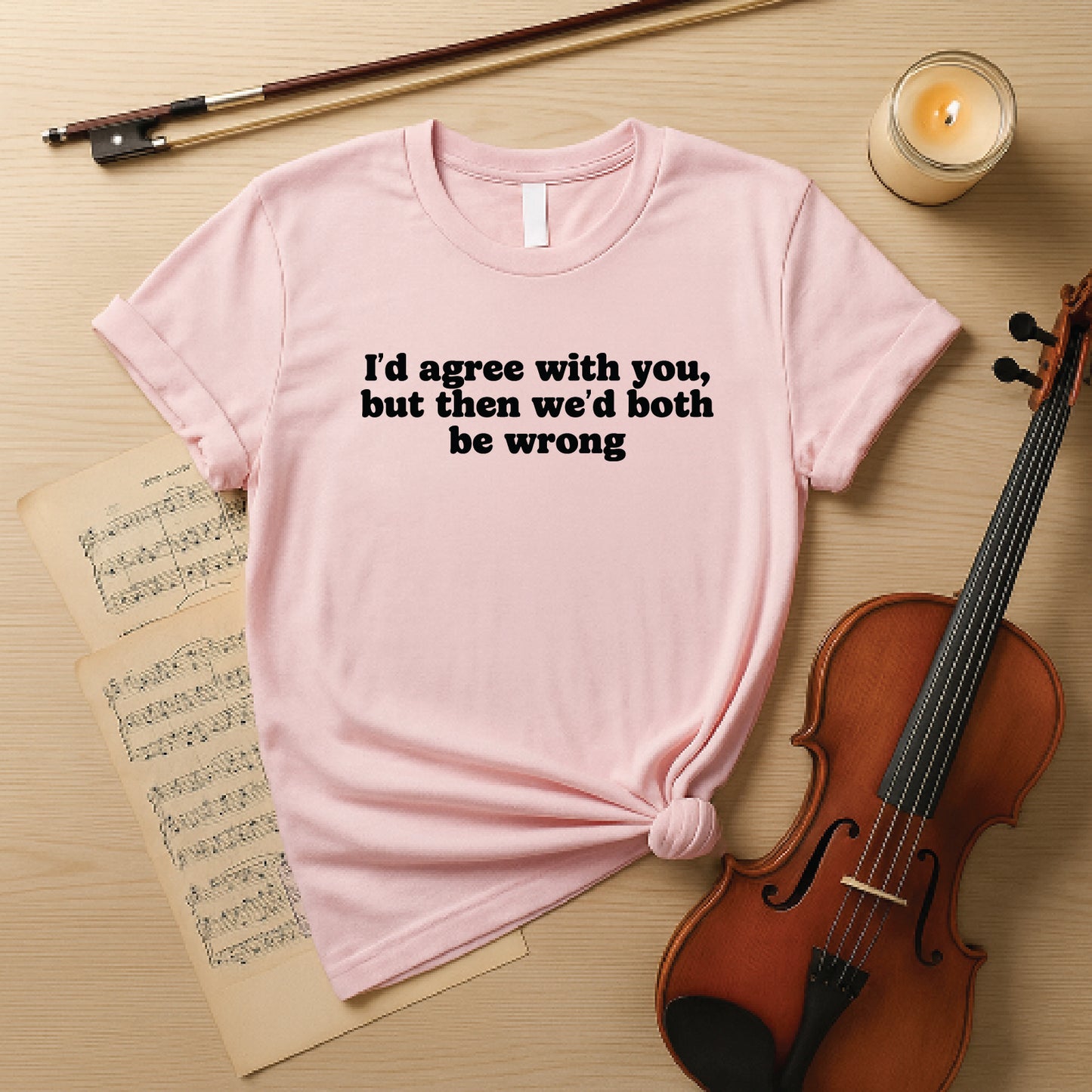 i'd agree with you but then we'd both be wrong