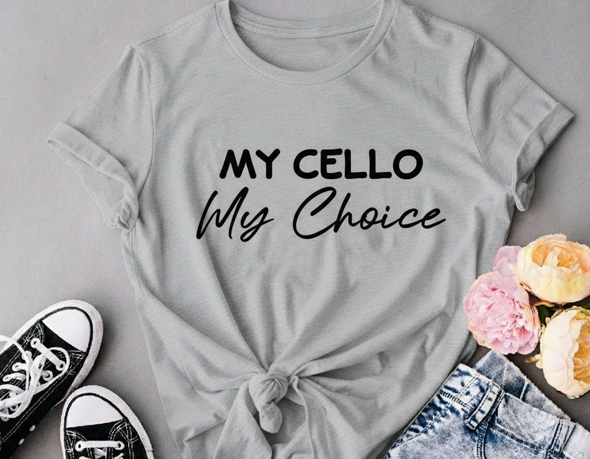 My Cello my choice