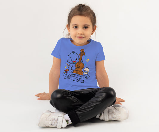 I came with the fiddler-Kids Tshirt